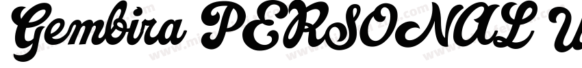 Gembira PERSONAL USE字体转换